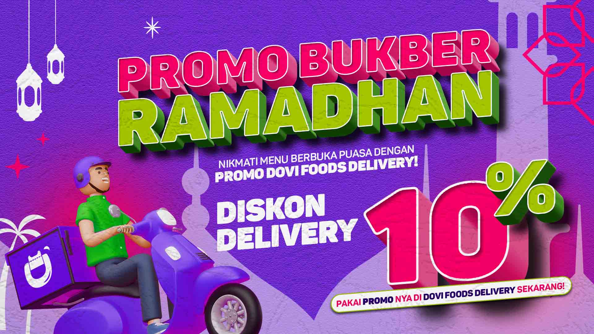 Bukber Hemat dengan Promo Bukber Ramadhan DOVI Foods Delivery!